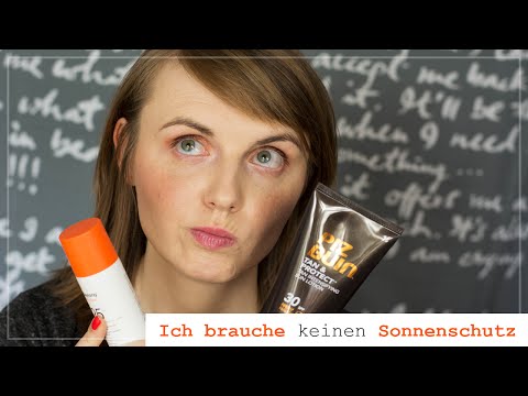 Brauchst du Sonnenschutz?