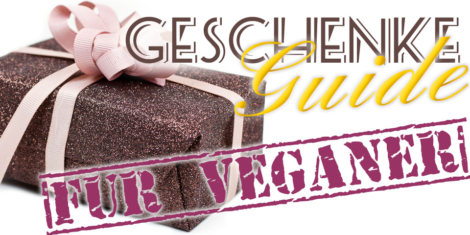 Geschenke-Guide-Veganer