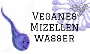 Mizellenwasser vegan tensid kosmetik naturkosmetik mizellen thumbnail